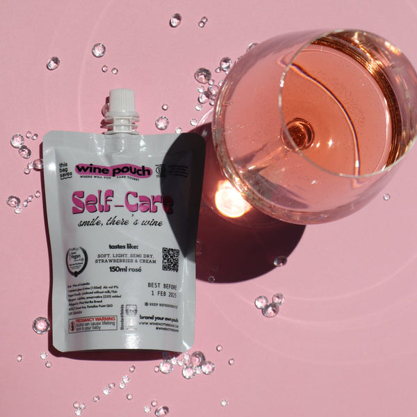NEW 150ml Self Care Isn't Selfish - 5x Wine Pouches ($7.50/pouch) wine pouch Wine Not the Brand 