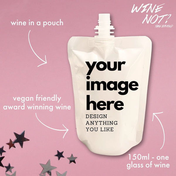 Brand Your Own Wine Pouch (NEW) Pre-Order wine pouch Wine Not the Brand 